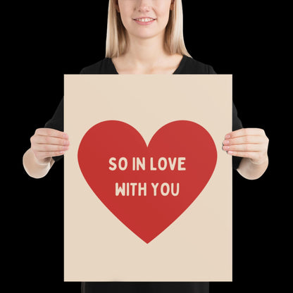 So In Love With You Beige and Red Heart Wall Print - Ibiza Colourful Funny Cute Valentines Art Gift Unique Funky House Music Poster Lyrics
