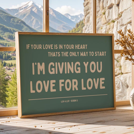 Love for Love (Luv for Luv) Robin S Lyric Print - Blue and Beige - Disco Music Poster Wall Art Retro Inspired Music Bold Typographic Quote