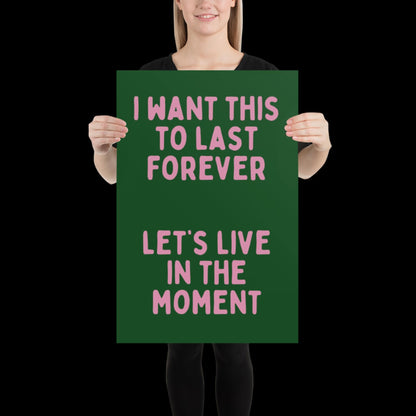 Let's Live in The Moment Green and Pink Wall Print -  Ibiza Colourful Funny Cute Birthday Art Gift Unique Funky House Music Poster Lyrics