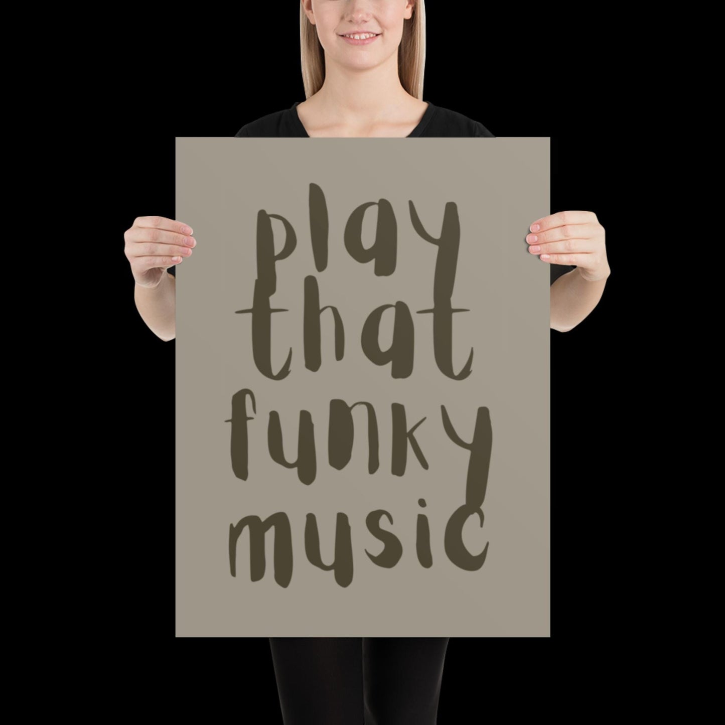 Play That Funky Music Khaki Grey - Print House Music Music Poster Wall Art Typographic Wall Decor Lyric Retro Funky Ibiza Groovy