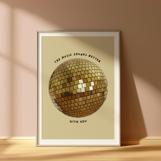 The Music Sounds Better With You Gold Wall Print