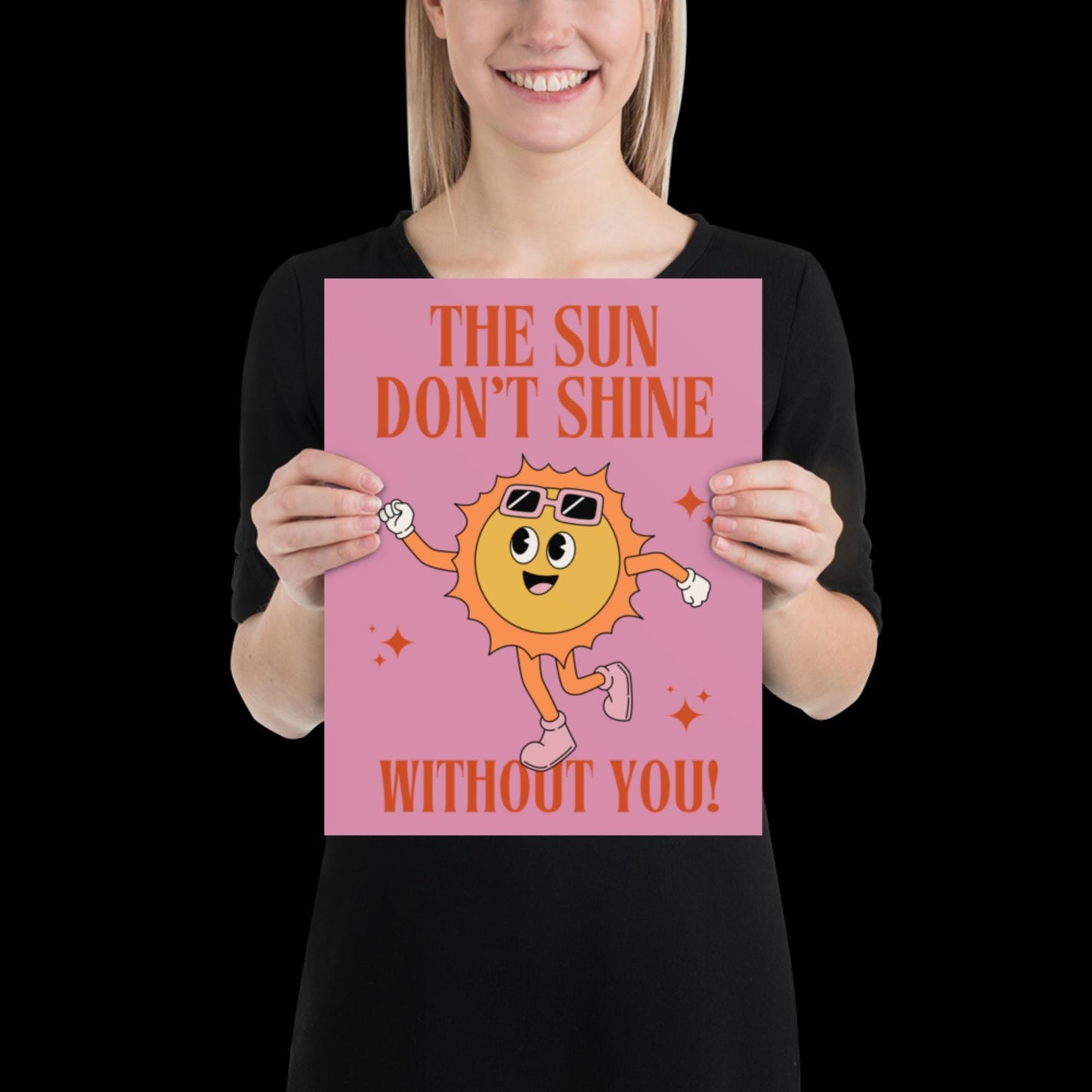 The Sun Don't Shine Without You I Sonnetanz | Music Poster | Wall Art | House Music Poster | Bold | DJ | Trance | Techno | Electronic Music