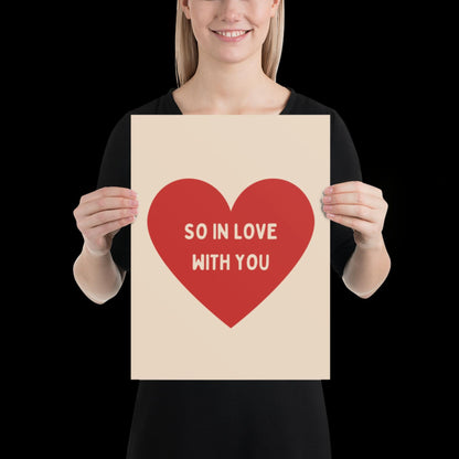 So In Love With You Beige and Red Heart Wall Print - Ibiza Colourful Funny Cute Valentines Art Gift Unique Funky House Music Poster Lyrics