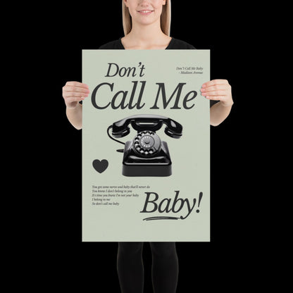 Don't Call Me Baby Print | Madison Avenue | House Music Poster | Lyric Print | Music Poster | Wall Art | House Music | Wall Decor | DJ Ibiza