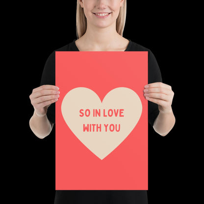 So In Love With You Neon Red and Beige Heart Wall Print - Ibiza Colourful Cute Valentines Art Gift Unique Funky House Music Poster Lyrics