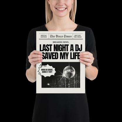 Last Night a DJ Saved My Life Newspaper Print | Retro | Disco Print | Music Poster | Wall Art | House Music | Typographic | Disco Ball