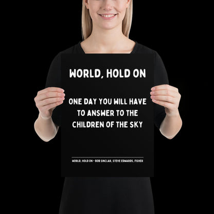 World Hold On Inspired Black and White Lyric Print - Ibiza Colourful Funky Typographic FISHER Bob Sinclar Gift Poster Ibiza House Music