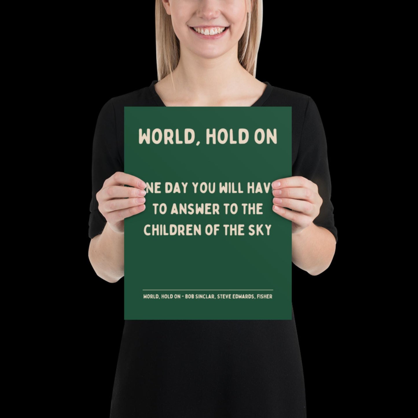 World Hold On Inspired Green and Beige Lyric Print - Ibiza Colourful Funky Typographic FISHER Bob Sinclar Gift Poster Ibiza House Music