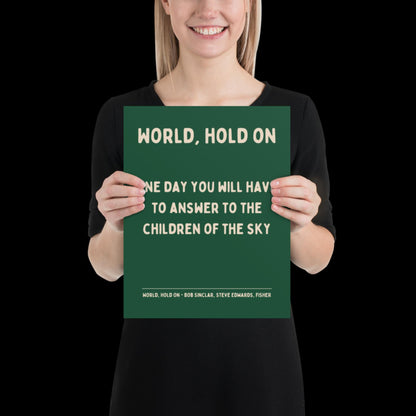 World Hold On Inspired Green and Beige Lyric Print - Ibiza Colourful Funky Typographic FISHER Bob Sinclar Gift Poster Ibiza House Music