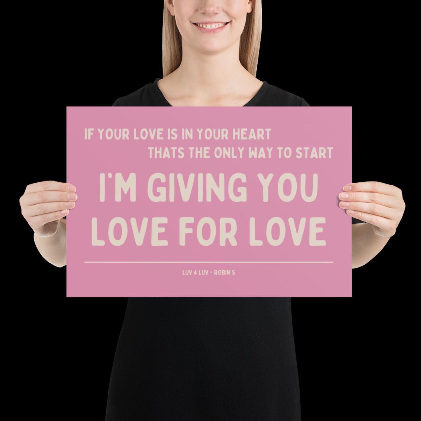 Love for Love (Luv for Luv) Robin S Lyric Print - Pink and Beige - Disco Music Poster Wall Art Retro Inspired Music Bold Typographic Quote