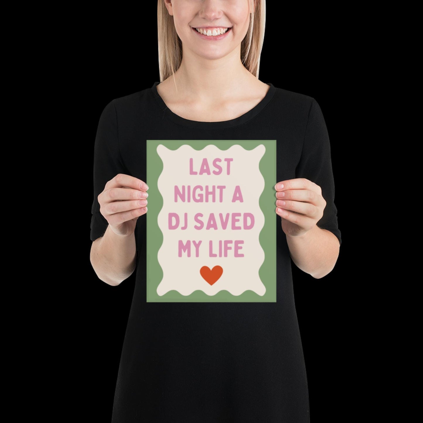 Last Night a DJ Saved My Life | Pink with Green Boarder | Music Poster Wall Art A2 Bold Typographic Lyrics Quote Print House Music Funky