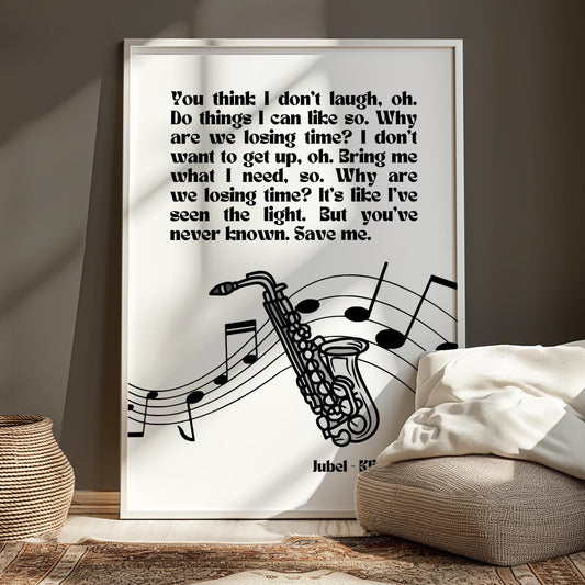 Jubel Klingande Inspired Monochrome Print - Song Lyric Music Poster Wall Art Typographic Lyrics Ibiza House Music Wall Decor Saxophone