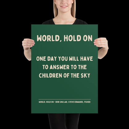 World Hold On Inspired Green and Beige Lyric Print - Ibiza Colourful Funky Typographic FISHER Bob Sinclar Gift Poster Ibiza House Music