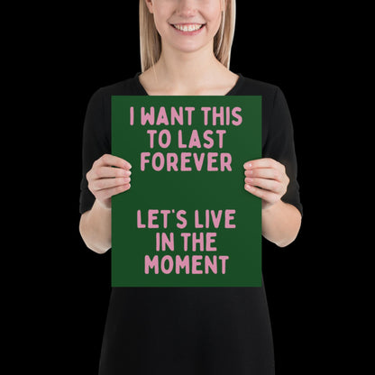 Let's Live in The Moment Green and Pink Wall Print -  Ibiza Colourful Funny Cute Birthday Art Gift Unique Funky House Music Poster Lyrics