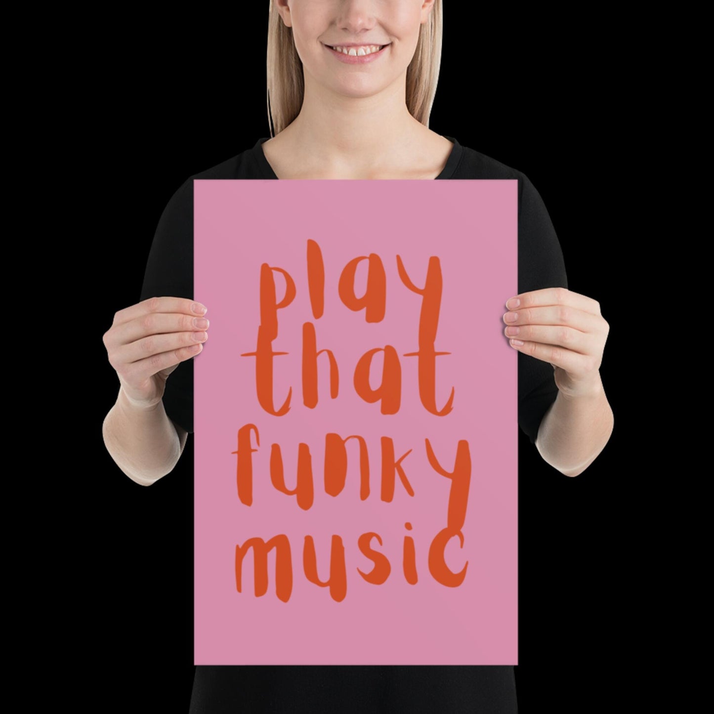 Play That Funky Music Pink and Orange - Print House Music Music Poster Wall Art Typographic Wall Decor Lyric Retro Funky Ibiza Groovy