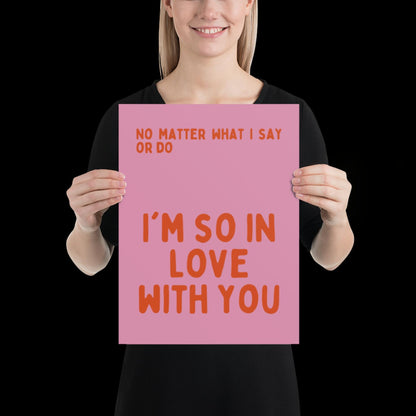 I'm So In Love With You Pink and Orange Wall Print - Ibiza Colourful Funny Cute Birthday Art Gift Unique Funky House Music Poster Lyrics