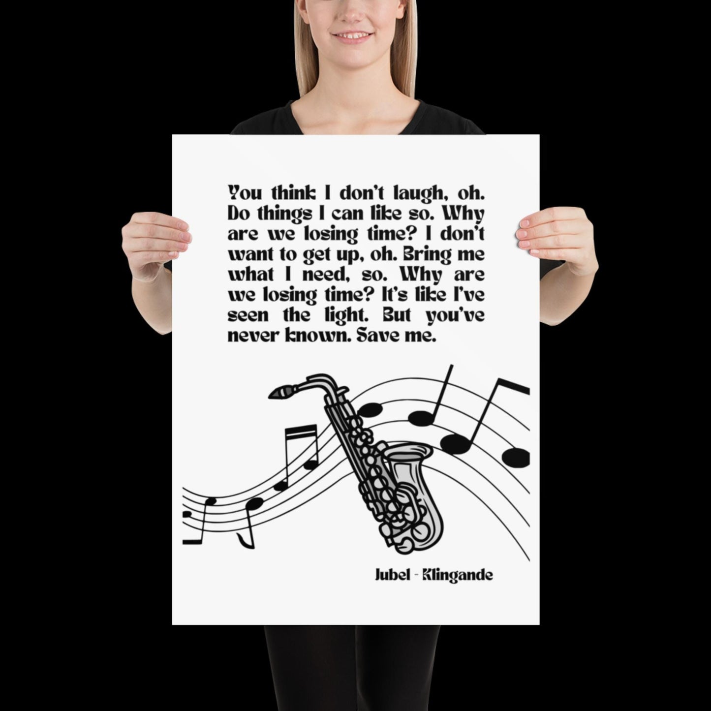 Jubel Klingande Inspired Monochrome Print - Song Lyric Music Poster Wall Art Typographic Lyrics Ibiza House Music Wall Decor Saxophone