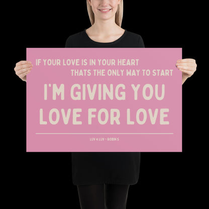 Love for Love (Luv for Luv) Robin S Lyric Print - Pink and Beige - Disco Music Poster Wall Art Retro Inspired Music Bold Typographic Quote