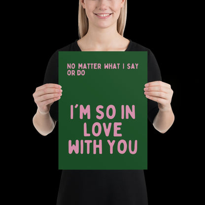 I'm So In Love With You Green and Pink Wall Print - Ibiza Colourful Funny Cute Birthday Art Gift Unique Funky House Music Poster Lyrics