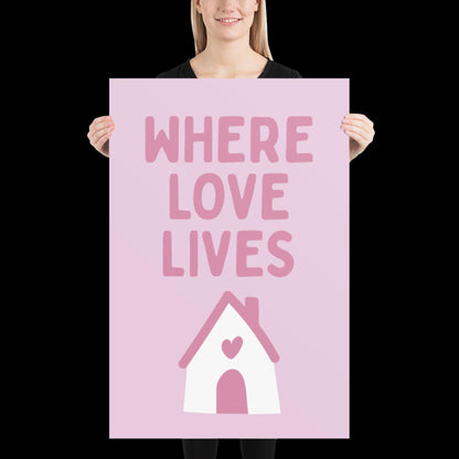 Where Love Lives Alison Limerick Inspired Lyric Print Pink - Ibiza Funky Disco House Music A1 A2 A3 Typographic Ball Aesthetic Poster