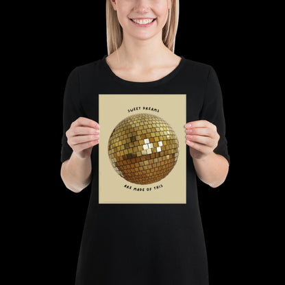 Sweet Dreams are Made of This Gold Disco Ball Wall Print -  Ibiza Colourful Funny Cute Birthday Art Gift Unique Funky House Music Poster