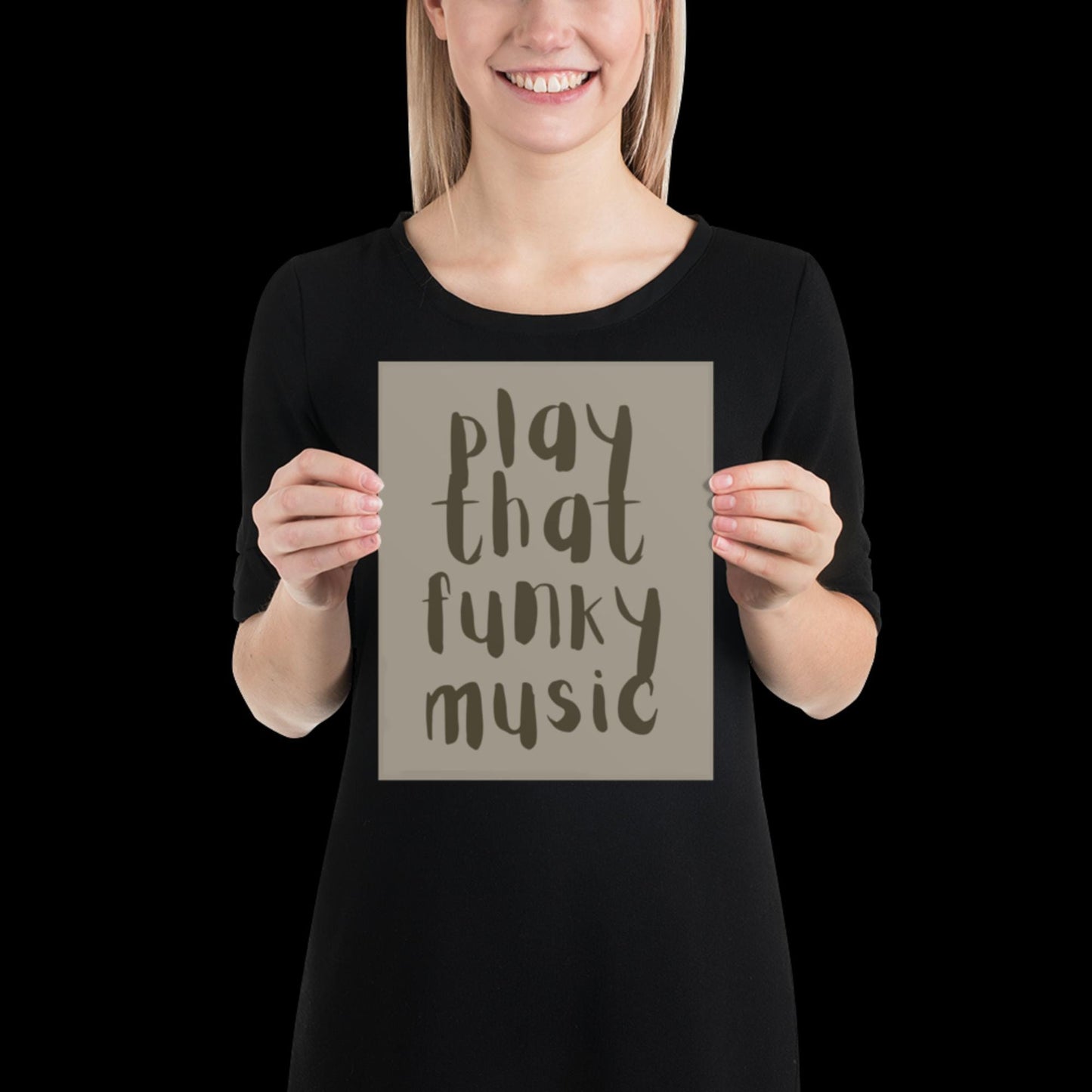 Play That Funky Music Khaki Grey - Print House Music Music Poster Wall Art Typographic Wall Decor Lyric Retro Funky Ibiza Groovy