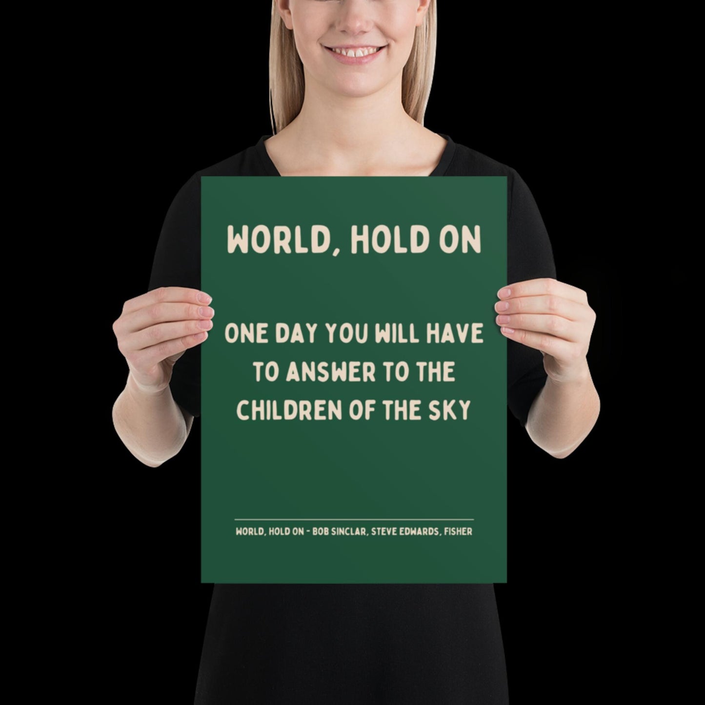 World Hold On Inspired Green and Beige Lyric Print - Ibiza Colourful Funky Typographic FISHER Bob Sinclar Gift Poster Ibiza House Music
