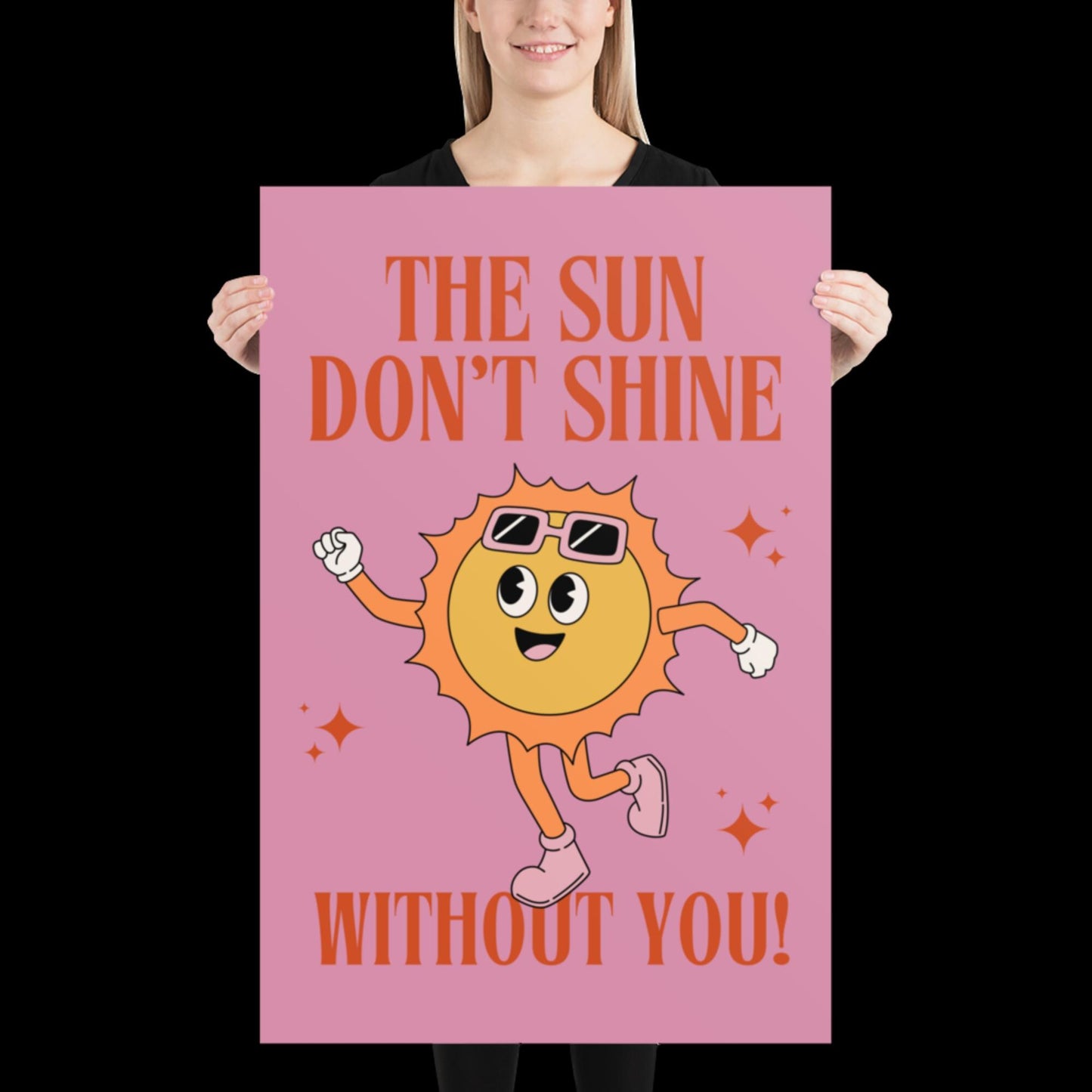 The Sun Don't Shine Without You I Sonnetanz | Music Poster | Wall Art | House Music Poster | Bold | DJ | Trance | Techno | Electronic Music